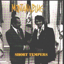Montanablue: Short Tempers (1990, BMG)