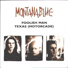 Montanablue: Foolish Man (1988, Pinpoint Records)